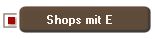  Shops mit E