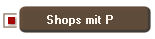  Shops mit P