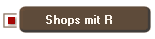  Shops mit R