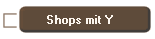  Shops mit Y
